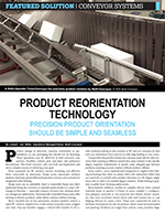 Product Reorientation Technology article by COO Joe Miller as published in Packaging Technology Today